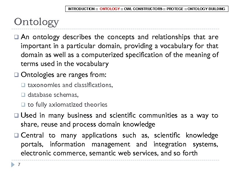 INTRODUCTION : : ONTOLOGY : : OWL CONSTRUCTORS : : PROTEGE : : ONTOLOGY