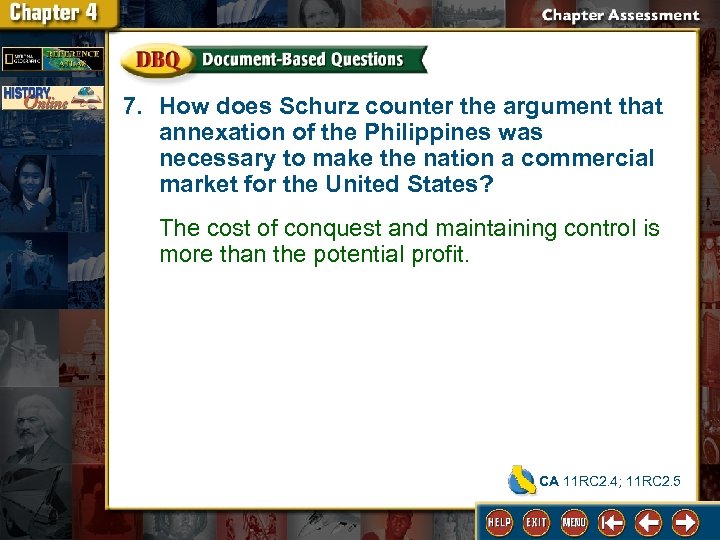 7. How does Schurz counter the argument that annexation of the Philippines was necessary