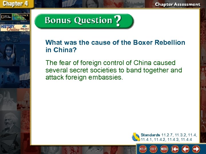 What was the cause of the Boxer Rebellion in China? The fear of foreign