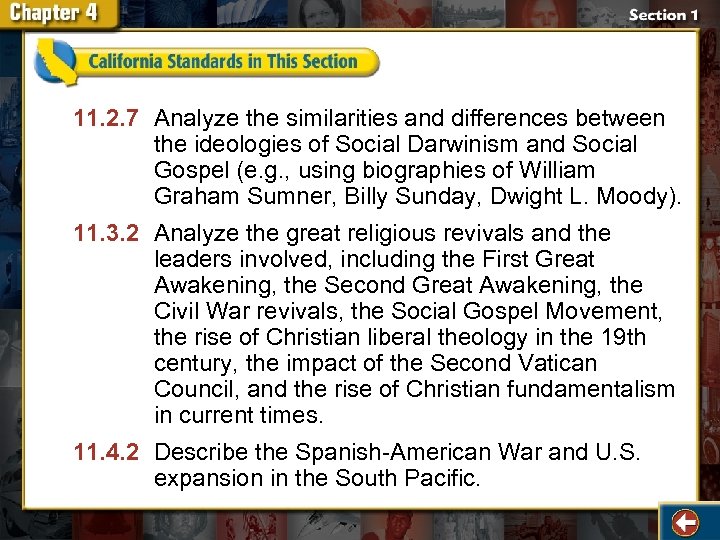 11. 2. 7 Analyze the similarities and differences between the ideologies of Social Darwinism