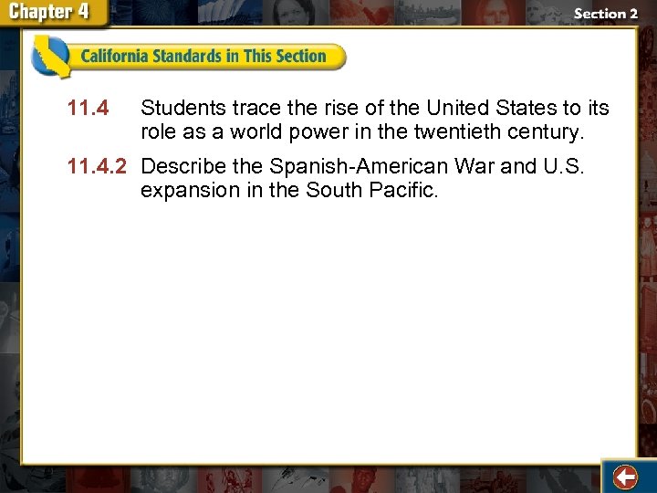 11. 4 Students trace the rise of the United States to its role as