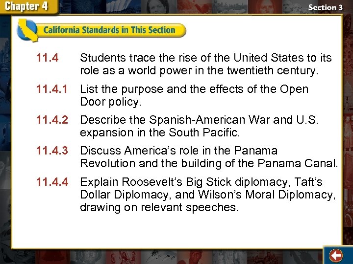 11. 4 Students trace the rise of the United States to its role as