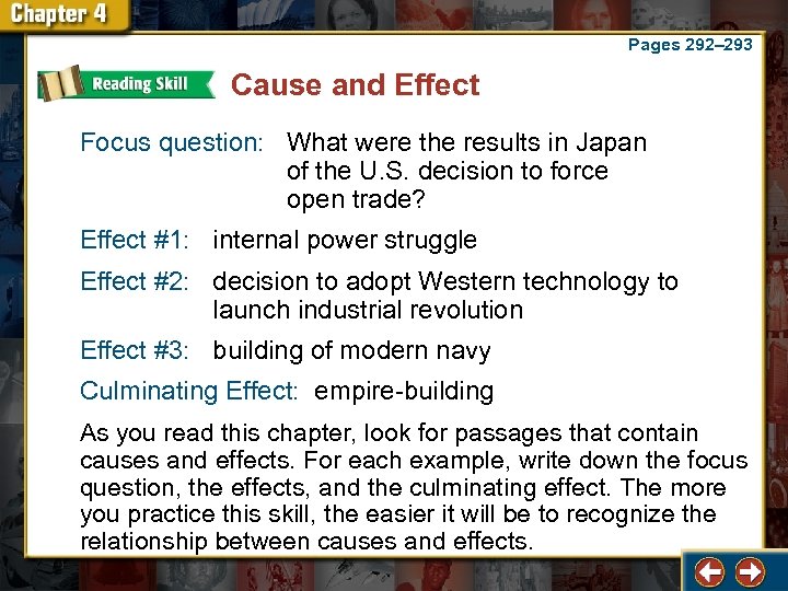 Pages 292– 293 Cause and Effect Focus question: What were the results in Japan