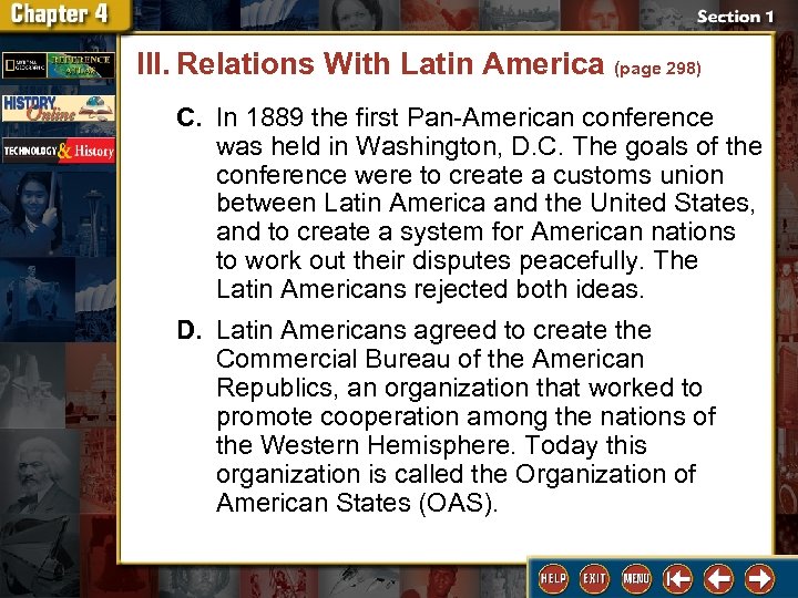 III. Relations With Latin America (page 298) C. In 1889 the first Pan-American conference