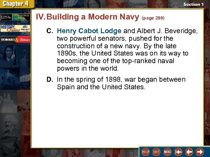 IV. Building a Modern Navy (page 299) C. Henry Cabot Lodge and Albert J.