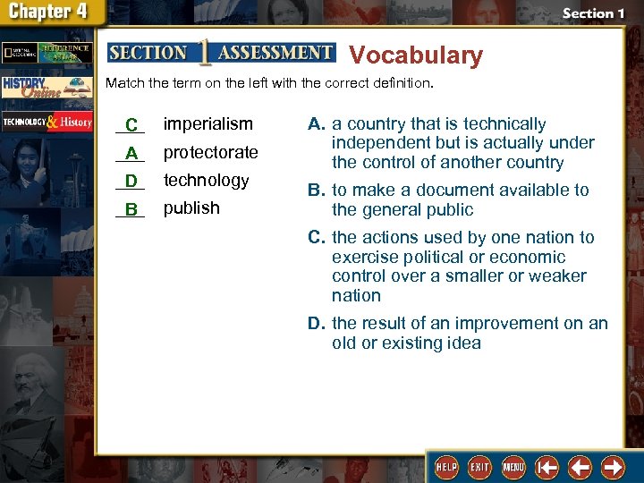 Vocabulary Match the term on the left with the correct definition. ___ C ___