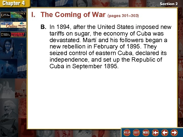 I. The Coming of War (pages 301– 303) B. In 1894, after the United