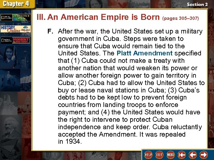 III. An American Empire is Born (pages 305– 307) F. After the war, the