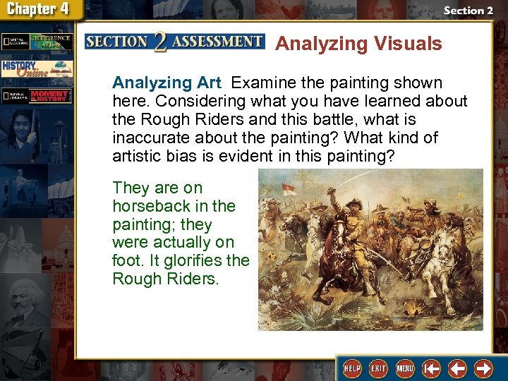 Analyzing Visuals Analyzing Art Examine the painting shown here. Considering what you have learned