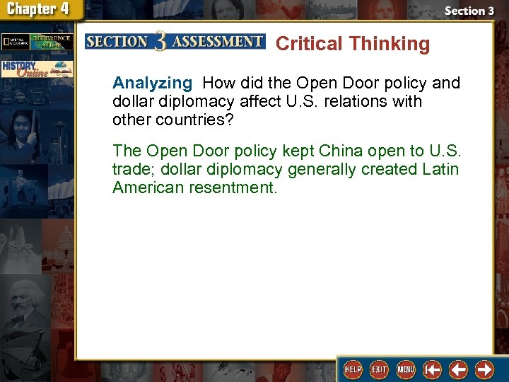 Critical Thinking Analyzing How did the Open Door policy and dollar diplomacy affect U.