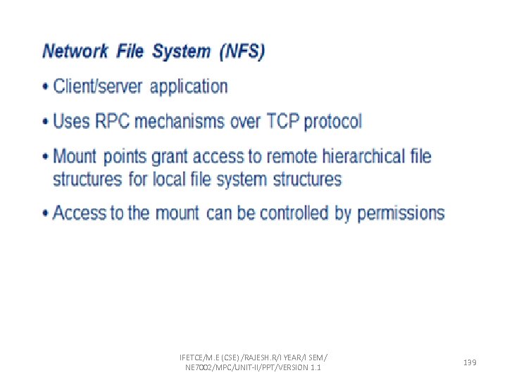 IFETCE/M. E (CSE) /RAJESH. R/I YEAR/I SEM/ NE 7002/MPC/UNIT-II/PPT/VERSION 1. 1 139 