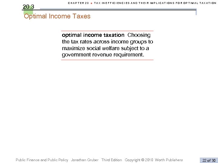 20. 3 CHAPTER 20 ■ TAX INEFFICIENCIES AND THEIR IMPLICATIONS FOR OPTIMAL TAXATION Optimal