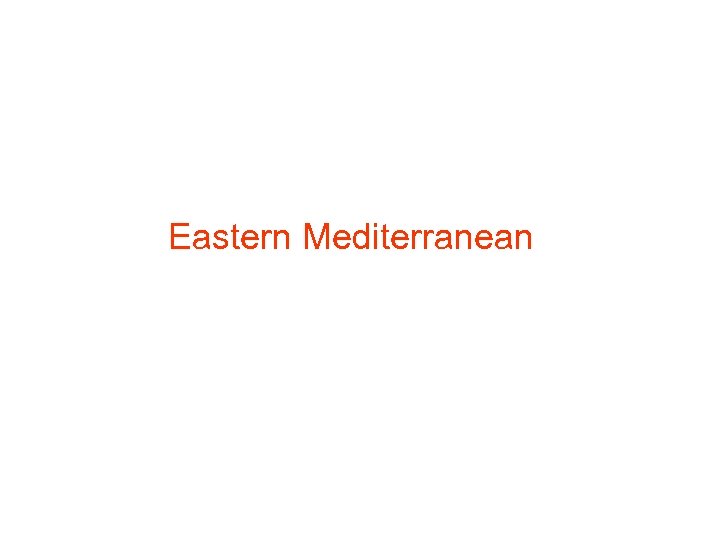 Eastern Mediterranean 