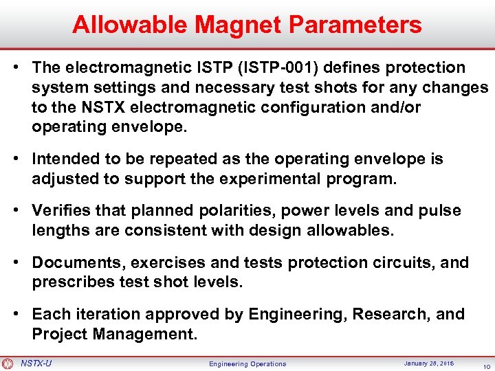 Allowable Magnet Parameters • The electromagnetic ISTP (ISTP-001) defines protection system settings and necessary