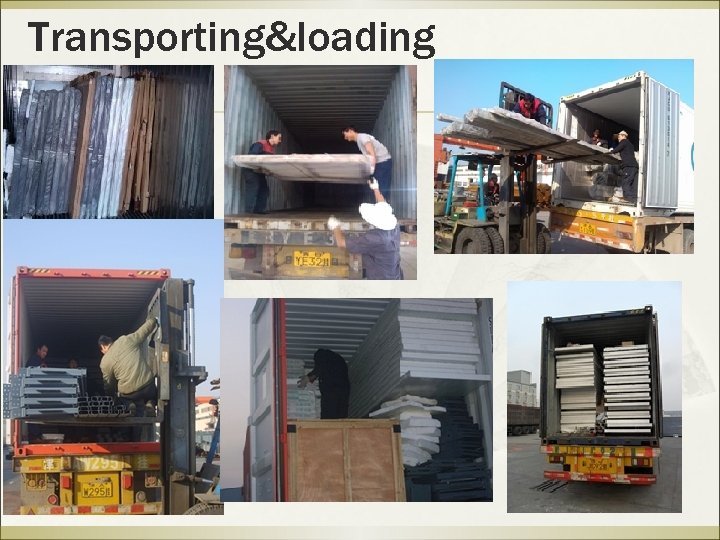 Transporting&loading 