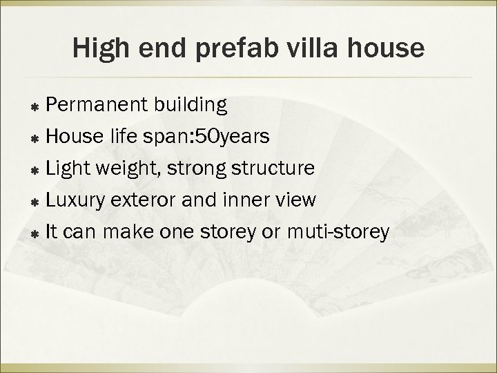 High end prefab villa house Permanent building ß House life span: 50 years ß