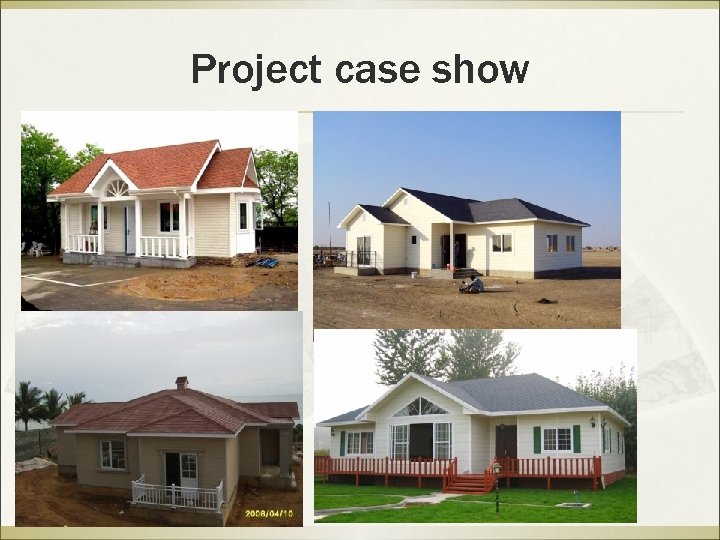 Project case show 