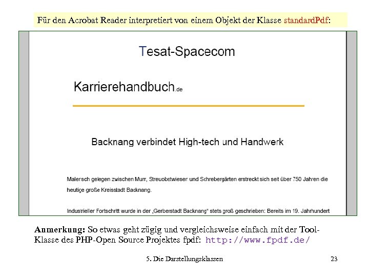 Für den Acrobat Reader interpretiert von einem Objekt der Klasse standard. Pdf: Anmerkung: So