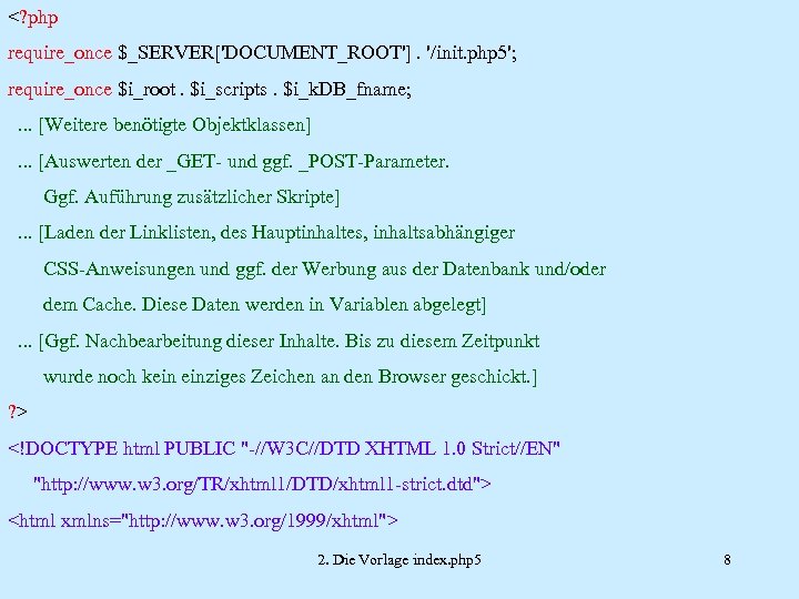 <? php require_once $_SERVER['DOCUMENT_ROOT']. '/init. php 5'; require_once $i_root. $i_scripts. $i_k. DB_fname; . .