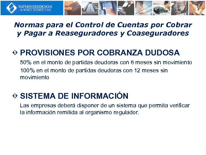 Normas para el Control de Cuentas por Cobrar y Pagar a Reaseguradores y Coaseguradores
