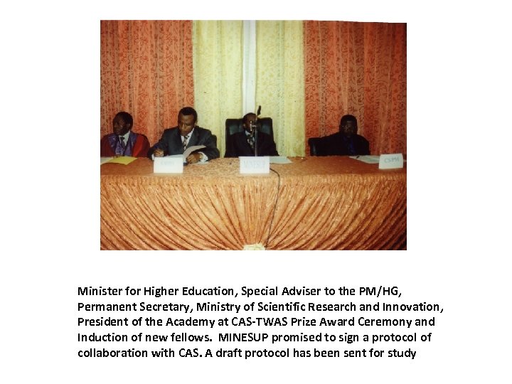 Minister for Higher Education, Special Adviser to the PM/HG, Permanent Secretary, Ministry of Scientific