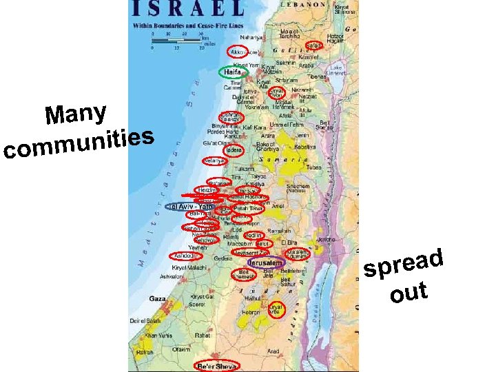 Many munities com spread out 