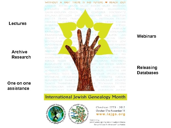 Lectures Webinars Archive Research Releasing Databases One on one assistance 