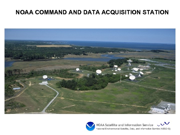 NOAA COMMAND DATA ACQUISITION STATION 