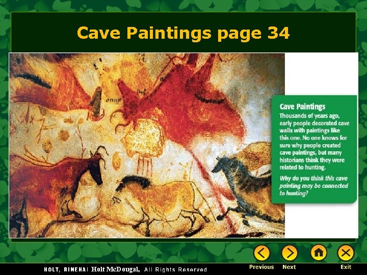 Cave Paintings page 34 Holt Mc. Dougal, 