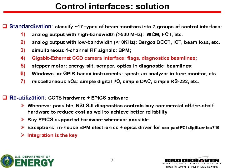 Control interfaces: solution q Standardization: classify ~17 types of beam monitors into 7 groups