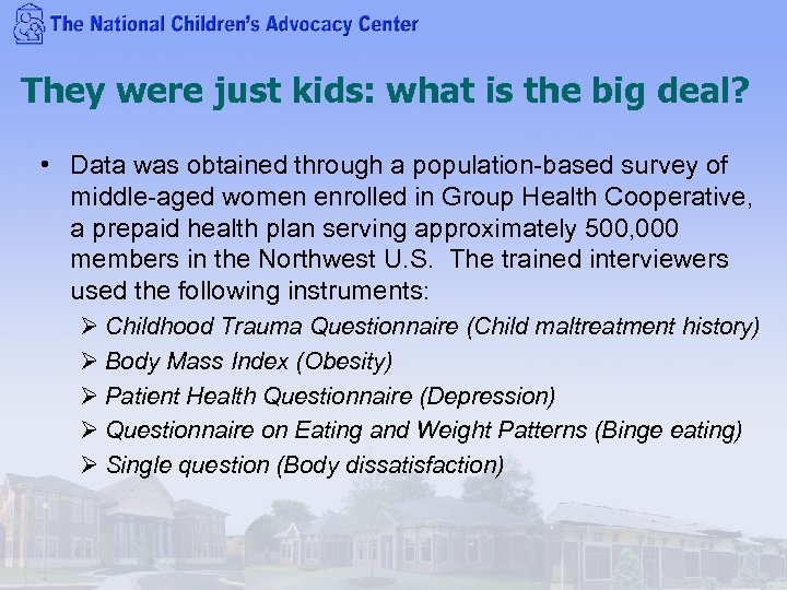 They were just kids: what is the big deal? • Data was obtained through