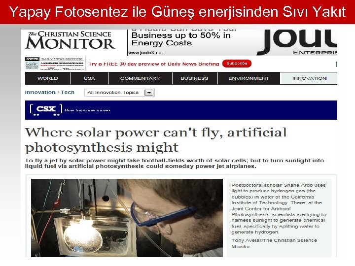 Yapay Fotosentez ile Güneş enerjisinden Sıvı Yakıt 