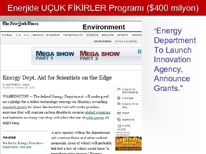 Enerjide UÇUK FİKİRLER Programı ($400 milyon) “Energy Department To Launch Innovation Agency, Announce Grants.