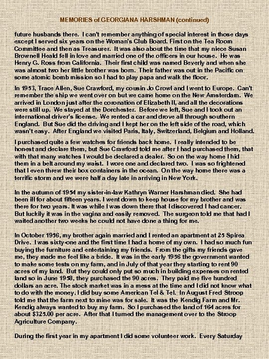 MEMORIES of GEORGIANA HARSHMAN (continued) future husbands there. I can't remember anything of special