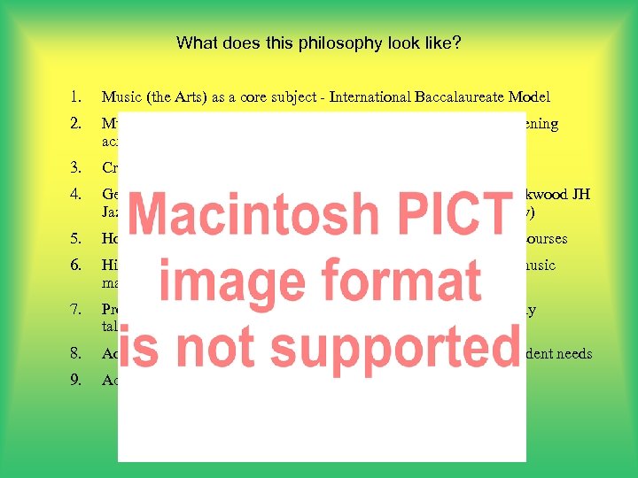 What does this philosophy look like? 1. Music (the Arts) as a core subject