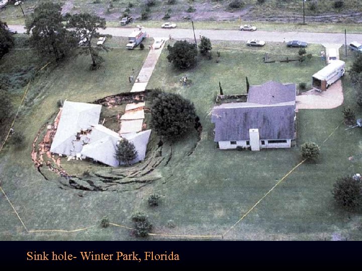 Sink hole- Winter Park, Florida 