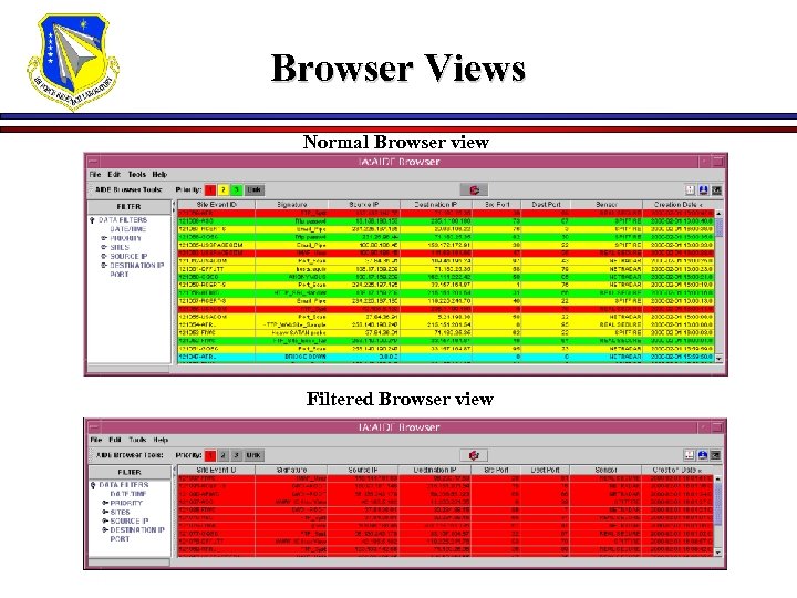 Browser Views Normal Browser view Filtered Browser view 