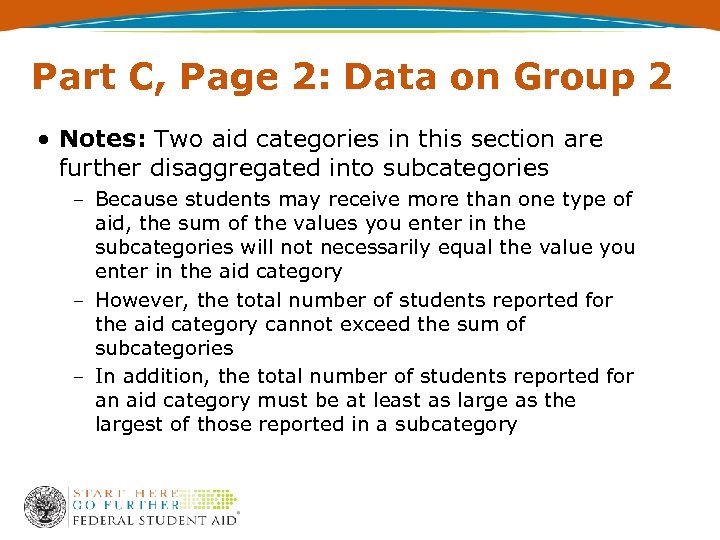 Part C, Page 2: Data on Group 2 • Notes: Two aid categories in