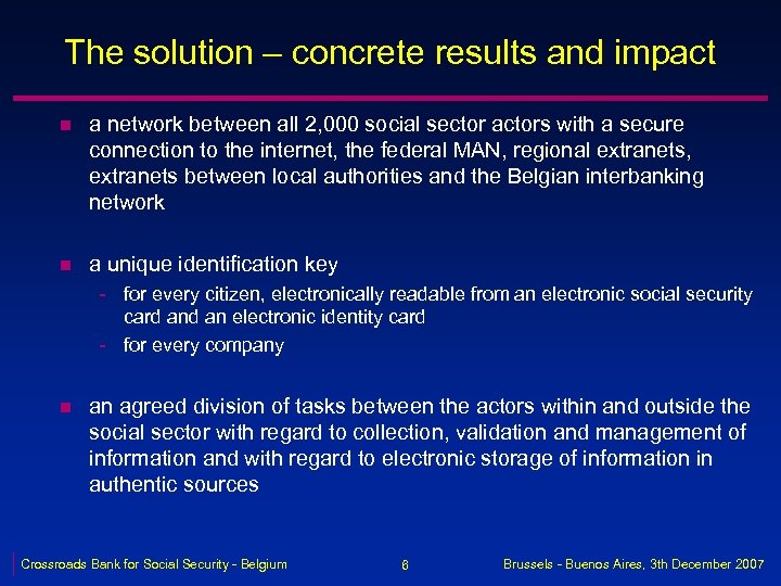 The solution – concrete results and impact n a network between all 2, 000