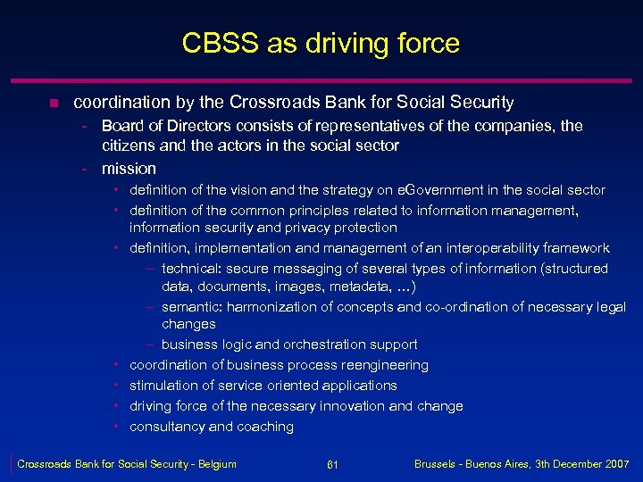 CBSS as driving force n coordination by the Crossroads Bank for Social Security -