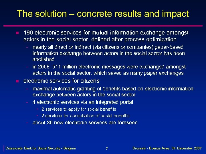 The solution – concrete results and impact n 190 electronic services for mutual information
