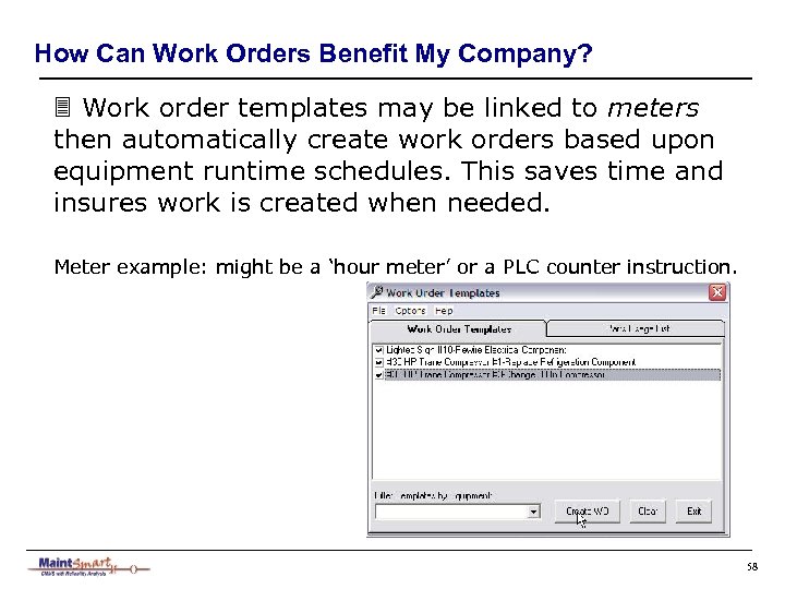 How Can Work Orders Benefit My Company? 3 Work order templates may be linked