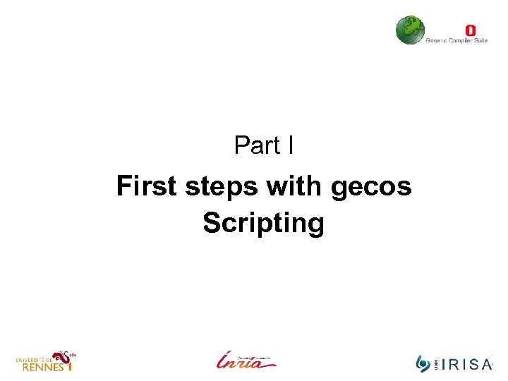 Part I First steps with gecos Scripting 