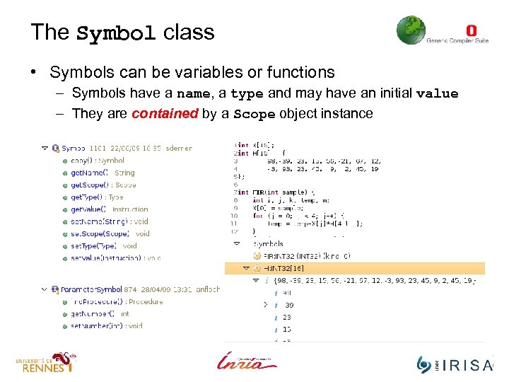 The Symbol class • Symbols can be variables or functions – Symbols have a