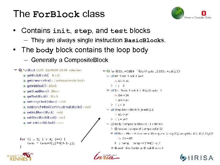The For. Block class • Contains init, step, and test blocks – They are