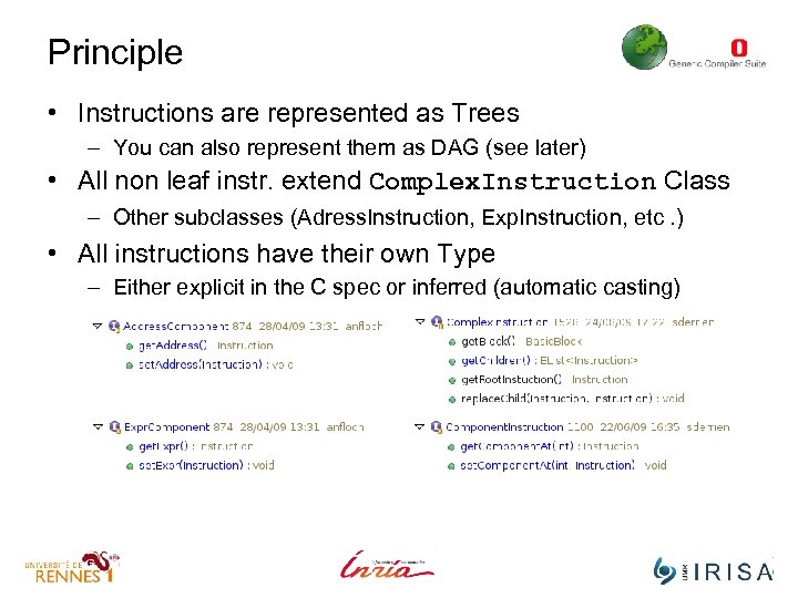 Principle • Instructions are represented as Trees – You can also represent them as
