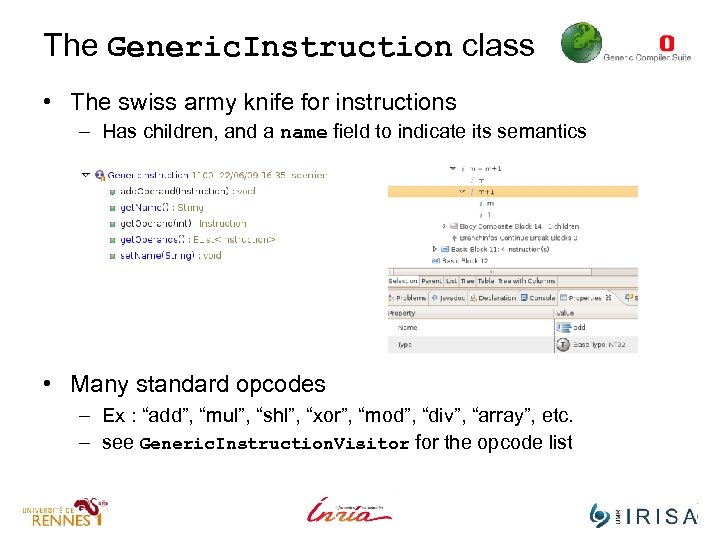 The Generic. Instruction class • The swiss army knife for instructions – Has children,