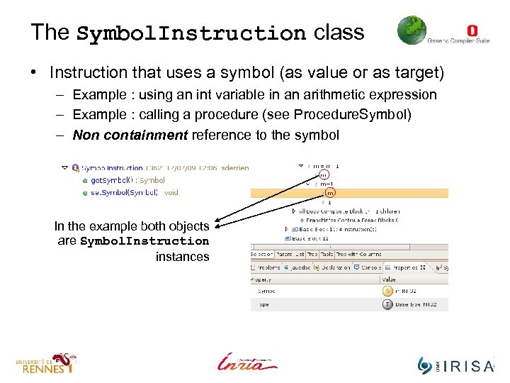 The Symbol. Instruction class • Instruction that uses a symbol (as value or as