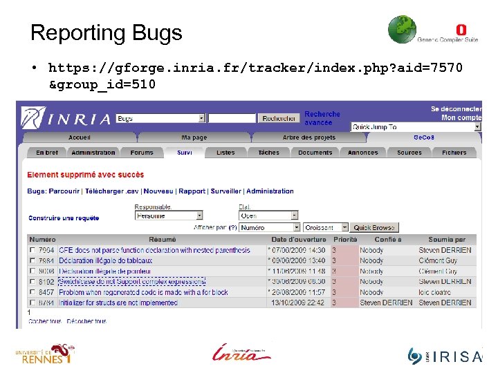 Reporting Bugs • https: //gforge. inria. fr/tracker/index. php? aid=7570 &group_id=510 