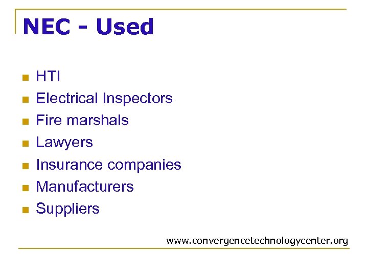 NEC - Used n n n n HTI Electrical Inspectors Fire marshals Lawyers Insurance